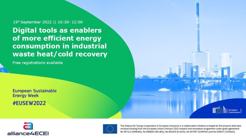 The Alliance4ECEI hosts the Digital tools as enablers of more efficient energy consumption in industrial waste heat/cold recovery webinar, as part of the Sustainable Energy Days